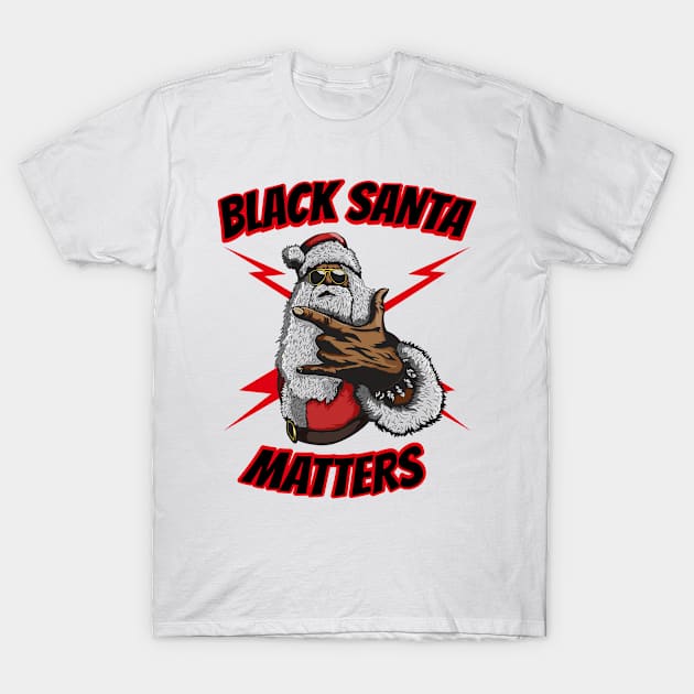 African American Santa Black Matters Christmas T-Shirt by ARMU66